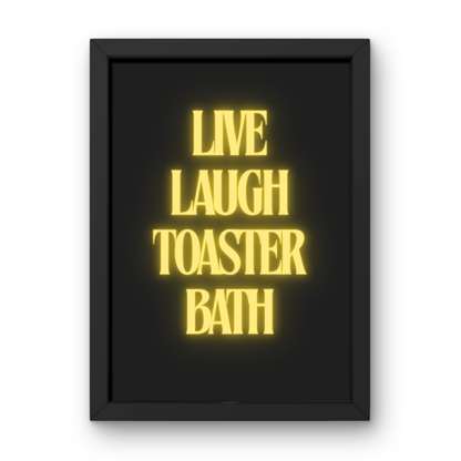Live Laugh Toaster Bath