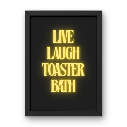 Live Laugh Toaster Bath