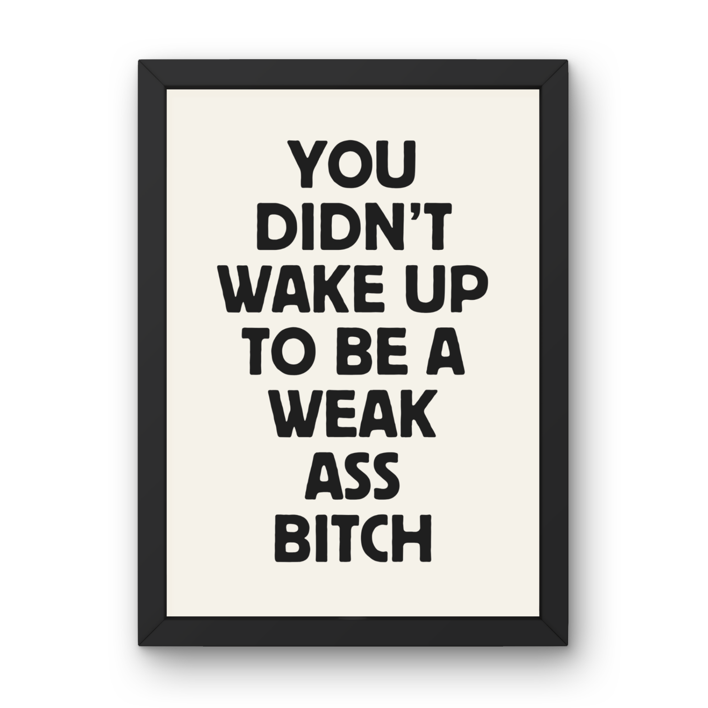 Weak Ass Bitch