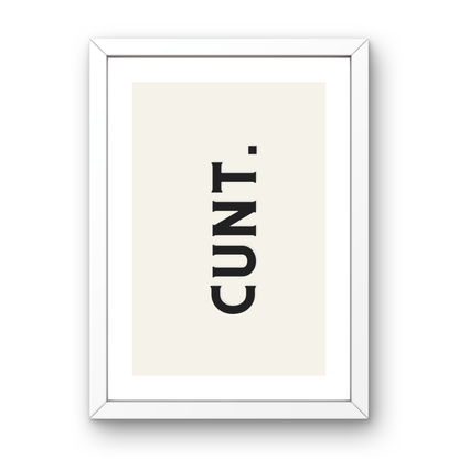 CUNT.