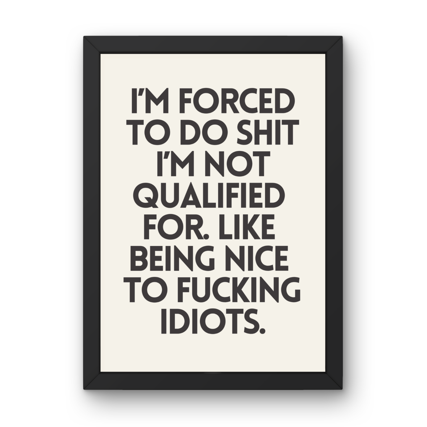 Forced to Do Shit