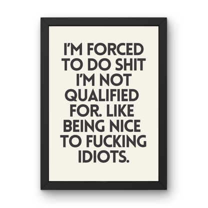 Forced to Do Shit