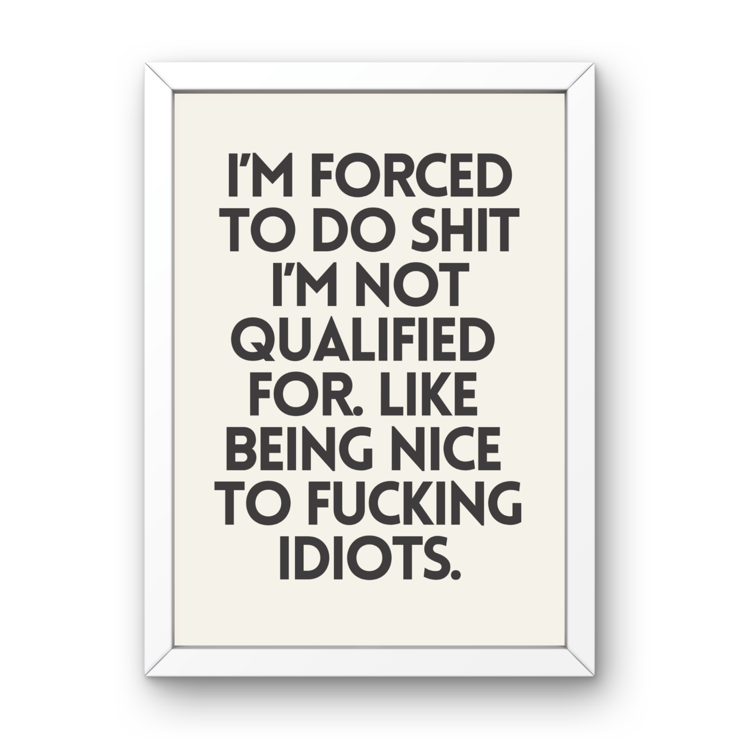 Forced to Do Shit