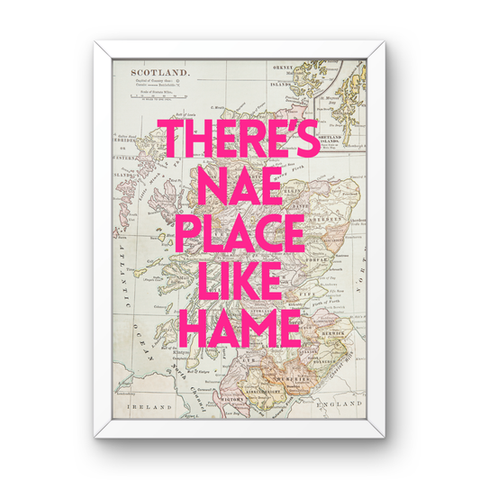 There’s Nae Place Like Hame