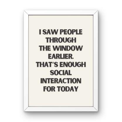 Enough Social Interaction