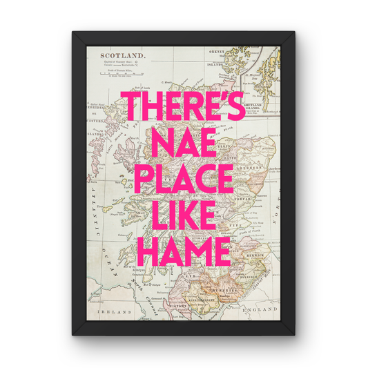 There’s Nae Place Like Hame