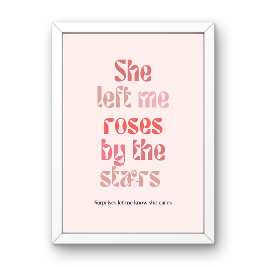 She Left Me Roses By The Stairs