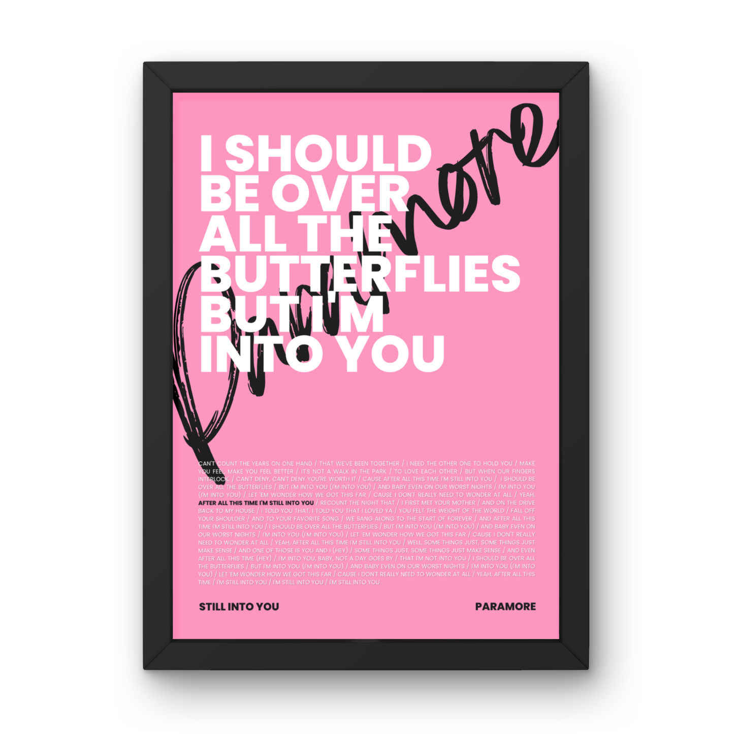 Still Into You Lyrics Print