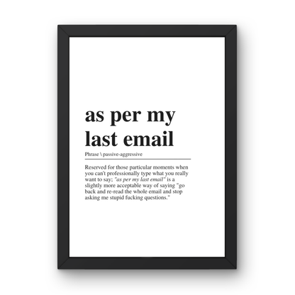 As Per Your Last Email