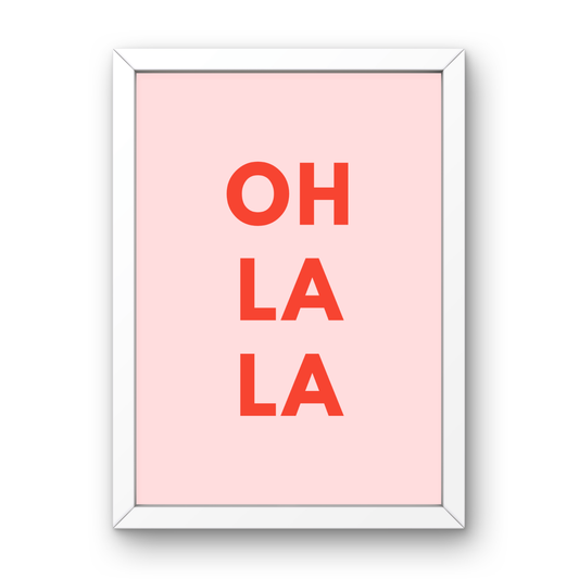 Oh La La