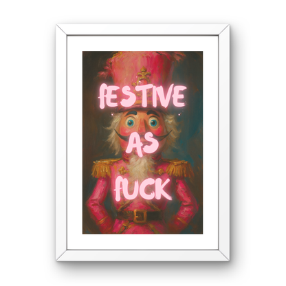 Festive As Fuck